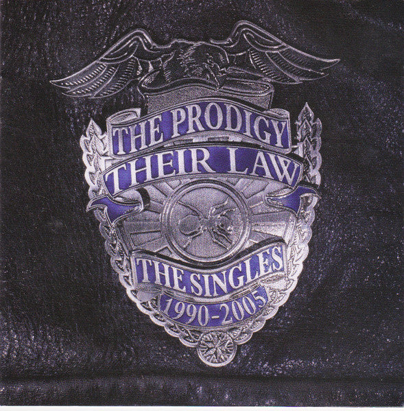 The Prodigy their law the singles 1990-2005