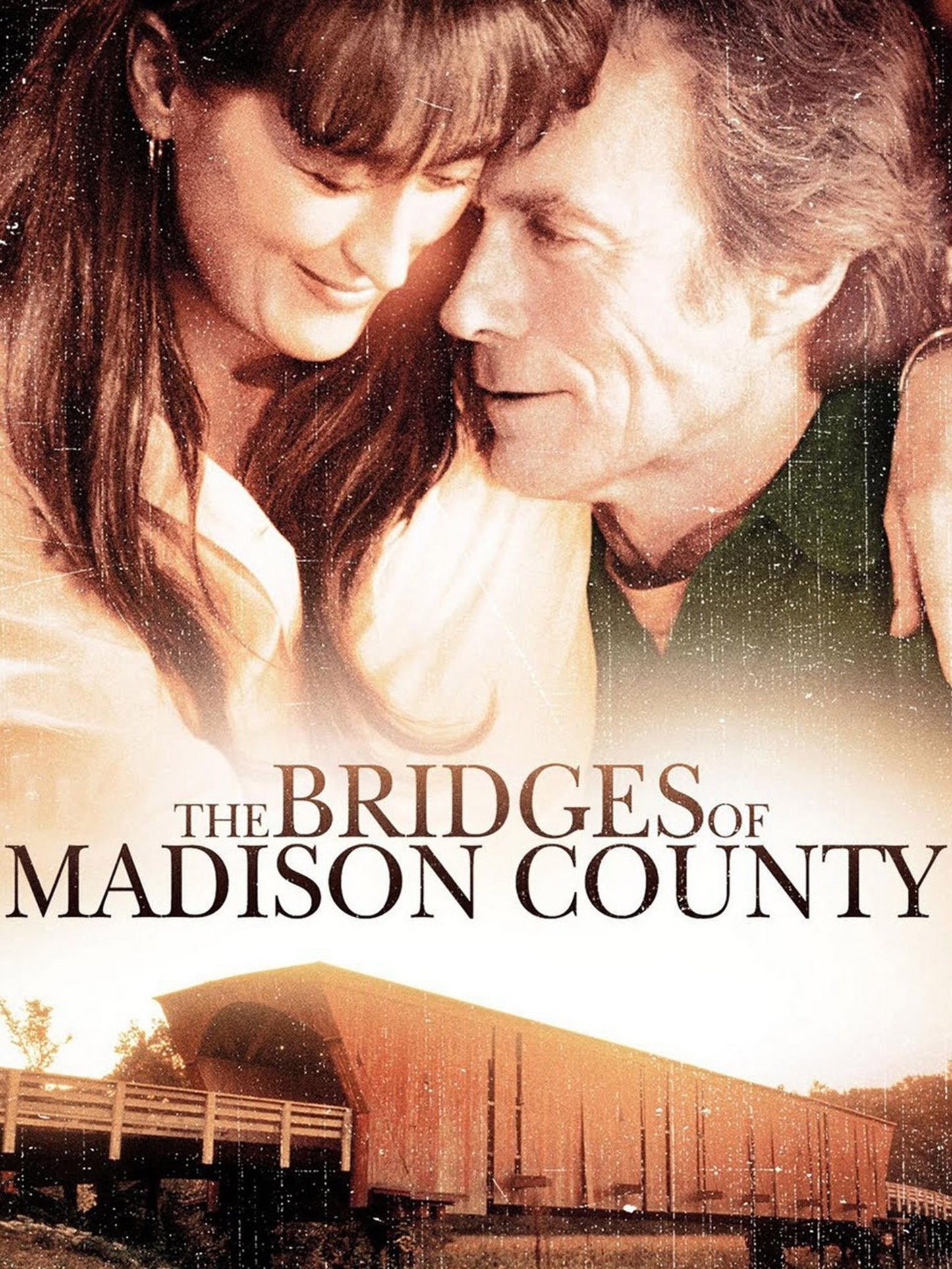 The Bridge Of Madison County