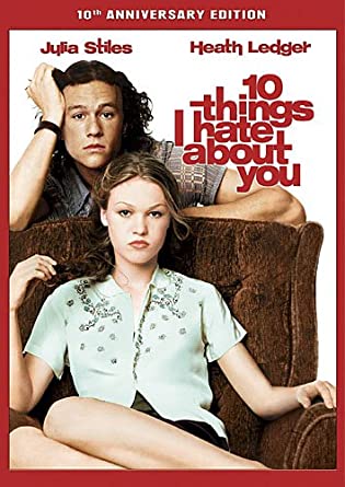 10 THINGS I HATE ABOUT YOU