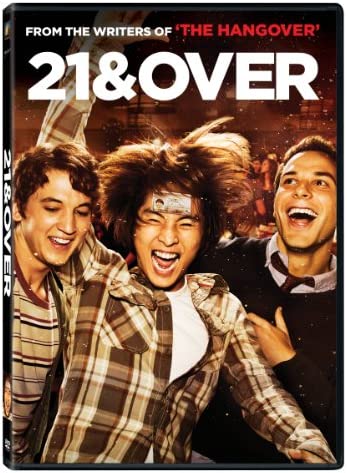 21 AND OVER