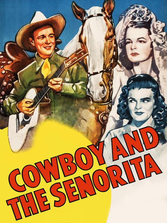 Cowboy And The Senorita