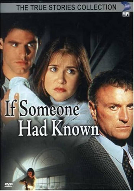 IF SOMEONE HAD KNOWN