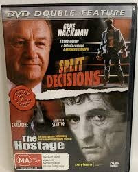 Split Decisions & The Hostage