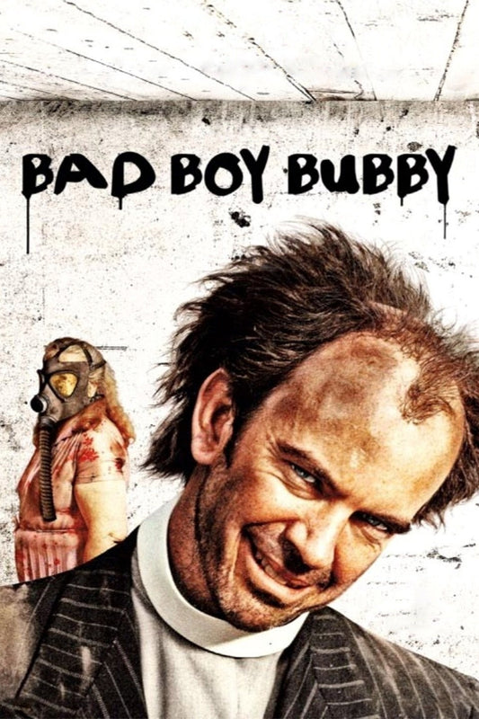 Bad Boy Bubby