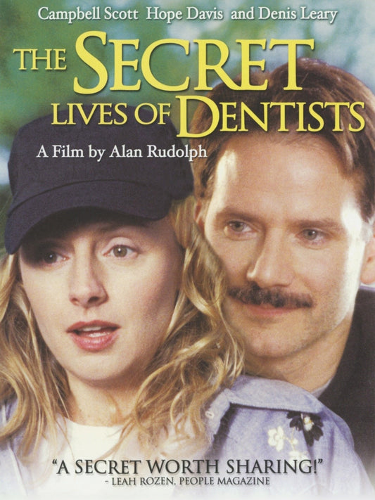The Secret Lives Of Dentists