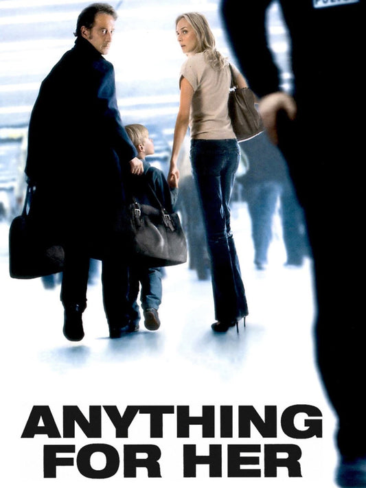 Anything For Her