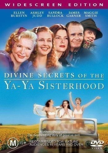 Devine Secrets of the Ya Ya Sisterhood