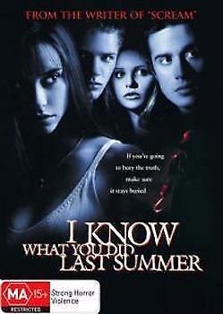I know what you did last summer