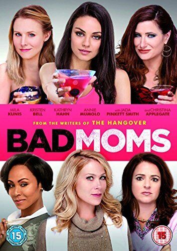 BAD MOMS