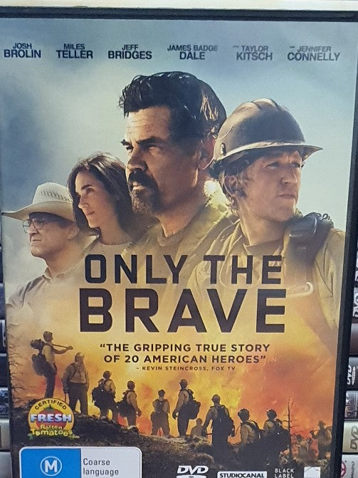 ONLY THE BRAVE